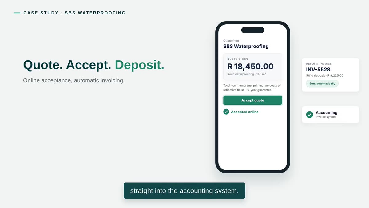 Still from the SBS Waterproofing case study video: a quote accepted online, with the deposit invoice passed to accounting.